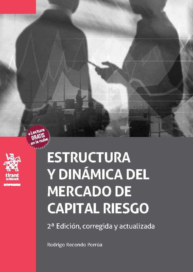 Estructura y dinámica del mercado de capital Riesgo